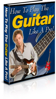 Product picture Learn to Play the Guitar Like a Pro